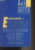 La nouvelle revue socialiste - Nouvelle série n°17 juin 1992 - Un monde en mutation - Repenser l'économie - L'union européenne : un entretien avec ...