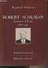"Robert Schuman, homme d'Etat (1886-1963) - ""Personnages""". Poidevin Raymond