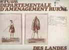 Etude départementale d'aménagement rural des Landes. Collectif