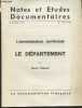 Notes et études documentaires n°4249-4250 29 déc. 1975 - L'administration territoriale - Le département par Marcel Piquemal - Présentation du ...