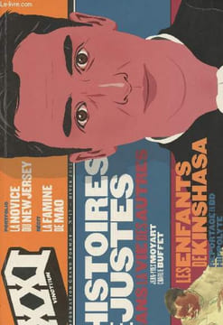 "XXI, Vingt et un - n°17 Hiver 2012 - Dossier : Histoires de justes - Dans la vie des autres, synthèse - Au bout de la défense ""Maître, vous avez la ...