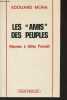 "Les ""amis"" des peuples - Réponse à Gilles Perrault". Moha Edouard