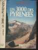 Les 3000 des Pyrénées. Buyse Juan et collectif