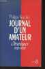 Journal d'un amateur - Chroniques 1985-1988. Boucher Philippe