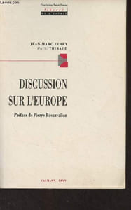 "Discussion sur l'Europe - ""Liberté de l'esprit"""