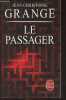 "Le passager - ""Le livre de poche"" N°32981". Grangé Jean-Christophe