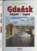 Gdansk, ville de mes rêves - Sopot - Gdynia. Collectif