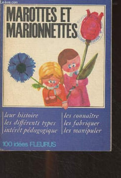 "Marottes et marionnettes - ""100 idées"" n°8". Delpeux Henri