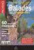 Pays de Province, Côte d'Azur - HS n°7 Eté 2001 - Balades et randonnées - 60 nouveaux itinéraires - Alpes-de-Haute-Provence : Pays de Forcalquier, ...