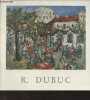 "R. Dubuc - Collection ""Terre des peintres""". Villain J.-P.