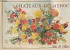 "Châteaux du Médoc - Collection ""Châteaux en Bordelais"" - Nouvelle édition 1984 revue et complétée". De Siber Yan