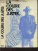 La colère des justes. Walsh Raoul