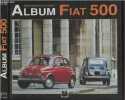 Album Fiat 500. De Galkowsky Jean-Jacques