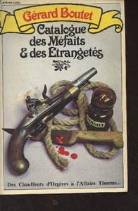 Catalogue des Méfaits & des Etrangetés