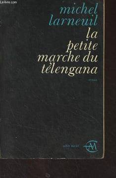 La petite marche du Télengana. Larneuil Michel