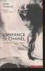 L'enfance de Chanel - Enquête & découvertes. Ponchon Henri
