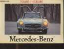 "Toute l'histoire : Mercedes-Benz - ""Auto historie"" n°16". Pascal Dominique