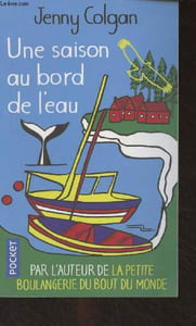 "Une saison au bord de l'eau - ""Pocket"" n°17429"