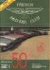 French Jaguar Drivers Club, Bulletin n°50 Sept. oct. nov. 1991 - Pin' Scoop - Les nouveaux membres - Montlhéry, les coupes de l'Age d'or - Mark X ...