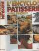 L'Encyclo de la pâtisserie. Collectif