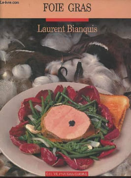 Foie gras. Bianquis Laurent