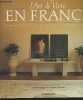 L'art de vivre en France. Slesin Suzanne/Cliff Stafford