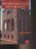 Guia del Arte - Prerromanico Asturiano. Paramo Lorenzo Arias
