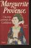 Marguerite de Provence - Une reine au temps des Cathédrales. Sivéry Gérard
