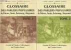 Glossaire des parlers populaires de Poitou, Aunis, Saintonge, Angoumois - En 4 tomes. Dubois U/Duguet J/Migaud J.F/Renaud M.