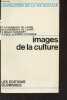 "Images de la culture (Premiers éléments de recherche en France) - ""L'évolution de la vie sociale""". Collectif