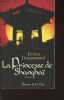 La Princesse de Shangha&iuml;. Drummond Emma