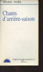 "Chants d'arrière-saison - ""Flammes"""