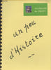 Allemans du Dropt, un peu d'histoire. Collectif