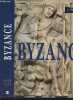 Byzance, L'art byzantin dans les collections publiques françaises - Musée du Louvre, 3 novembre 1992-1er février 1993. Collectif