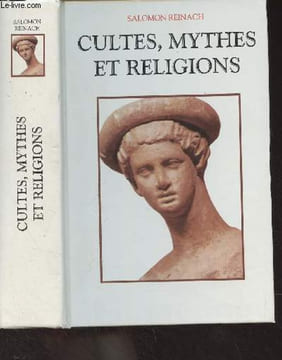 "Cultes, mythes et religions - ""Bouquins""". Reinach Salomon