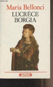 "Lucrèce Borgia - ""Historiques"" n°77"