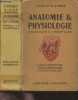 Anatomie & physiologie animales et végétales - Classes de philosophie, sciences expérimentales, mathématiques. Boulet V./Obré A.