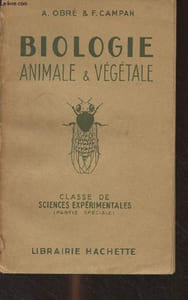 Biologie animale et végétale - Classe de sciences expérimentales (partie spéciale)