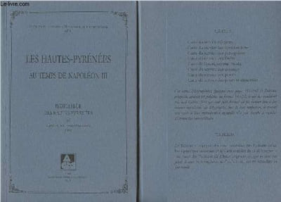 "Les Hautes-Pyrénées au temps de Napoléon III - Indicateur des Hautes-Pyrénées - ""Sources et travaux d'histoire Haut-Pyrénéenne"" n°11"