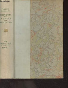 Ithaque et la Grèce des Achéens - Les navigations d'Ulysse, tome I