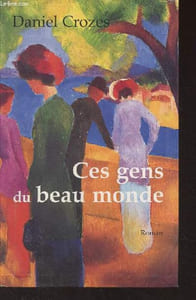 Ces gens du beau monde