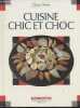"Cuisine chic et choc - ""Tout réussir""". Charlon Perrine