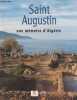 Saint Augustin, une mémoire d'Algérie - Exposition présentée au Musée d'Aquitaine. Collectif