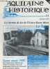 Aquitaine Historique N°11 - Janv 1995 - Le chemin de fer de l'Entre-Deux-Mers (1re partie : la ligne Bordeaux-La Sauve) - Les chauves-souris en ...