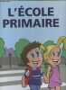 "L'école primaire - ""Grand album"" n°5". Medori Henri