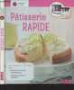 "Pâtisserie rapide - ""Monsieur Cuisine + et connect""". Collectif