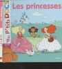 "Les princesses - ""Mes p'tits docs""". Ledu Stéphanie