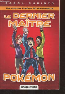 Le dernier maître Pokémon
