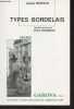Garona, Cahier n°8 Mars 1992 - Types bordelais, monologues, chansons d'Ulysse Despaux, réédition accompagnée d'une introduction, d'une étude ...