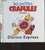 Les petites crapules : Clarisse Caprices. Garth Tony